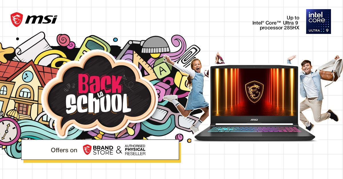 MSI Launches 'Back to School – May Promotions' with Exclusive Channel Offers and Student-Focused Benefits