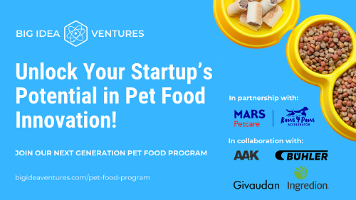 Big Idea Ventures and Mars Petcare Launch 2026 Global Pet Food Innovation Program in Collaboration with AAK, Buhler, Givaudan, and Ingredion