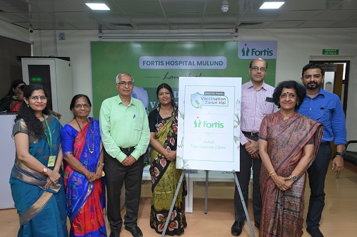Fortis Hospital Mulund Inaugurates Adult Vaccination Clinic to Strengthen Preventive Healthcare